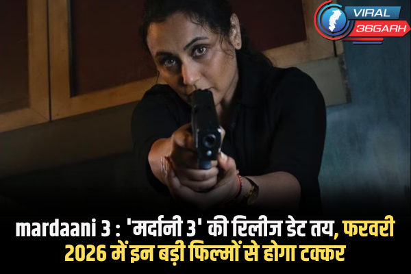 mardaani 3